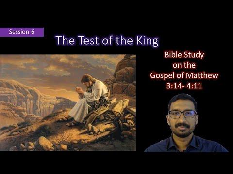 6. Bible Study Matthew 3:13 - 4:11| The Test of the King | Basil George