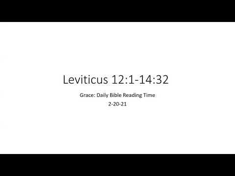 2-20-21 Leviticus 12:1-14:32