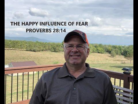 Proverbs 28:14 The Happy Influence of Fear