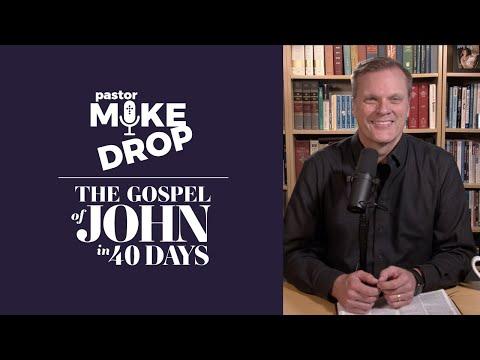 Day 39: "It Is Finished" John 19:28-42 | Mike Housholder | The Gospel of John in 40 Days