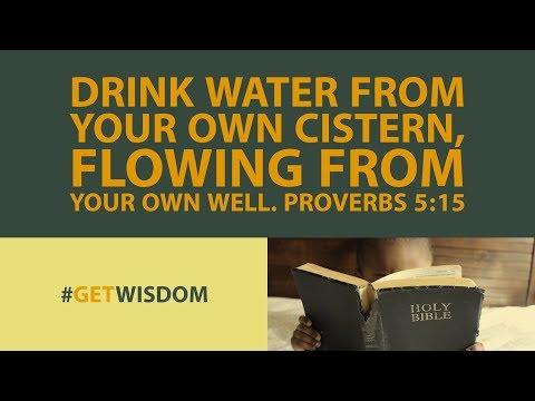 Proverbs | Get Wisdom Proverbs 5:15