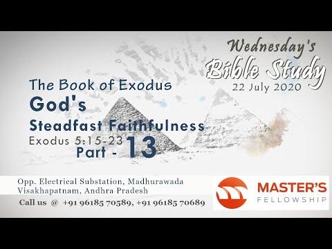 The Book of Exodus 5:15-23 II Wednesday Bible Study II Part 13