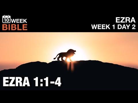 Cyrus | Ezra 1:1-4 | Week 1 Day 2 Study of Ezra