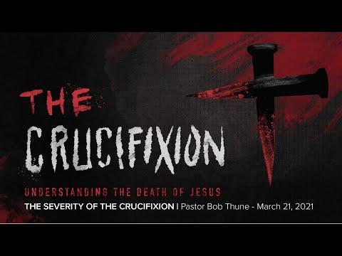 The Severity of the Crucifixion | Romans 7:7-8:4