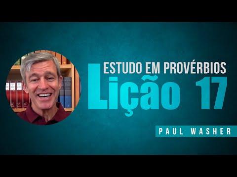 Estudando em Provérbios - Lição 17 (Deut. 6:5-9) - Paul Washer (Dublado)