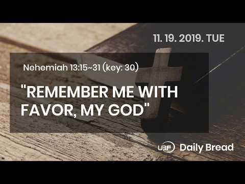 UBF Daily Bread, Nehemiah 13:15~31, 11/19/2019