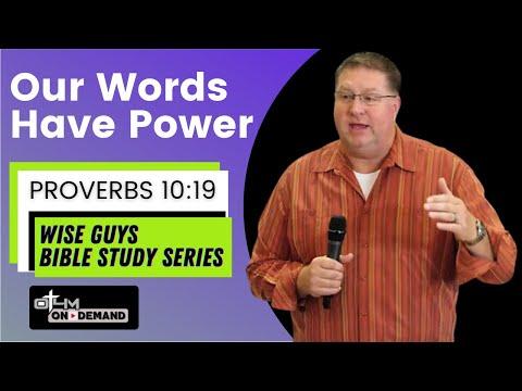Our Words Have Power - Proverbs 10:19 | Men's Bible Study