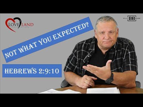Not what you expected? Hebrews 2:9-10