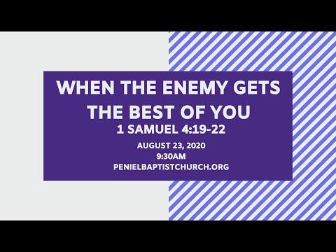 When The Enemy Gets the Best of You - 1 Samuel 4:19-22