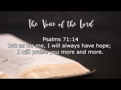 Psalms 71:14 The Voice of the Lord  April 2, 2022 by Pastor Teck Uy