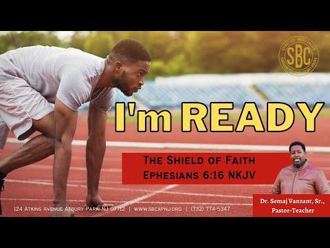 The Shield of Faith - Ephesians 6:16 NKJV