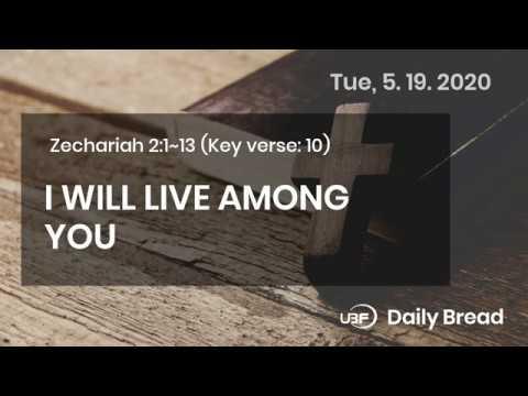 5.19.2020 / The LORD Almighty will do it / Zechariah 2:1~13 / Bible Voice Reading Devotion / UBF