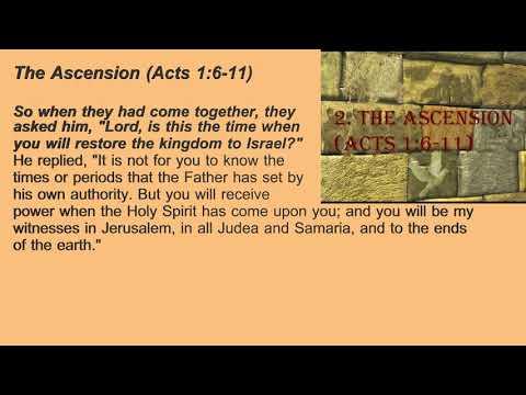 2. The Ascension (Acts 1:6-11)
