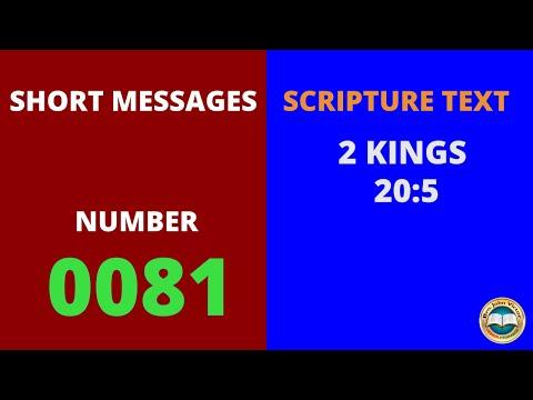 SHORT MESSAGE (0081) ON 2 KINGS 20:5