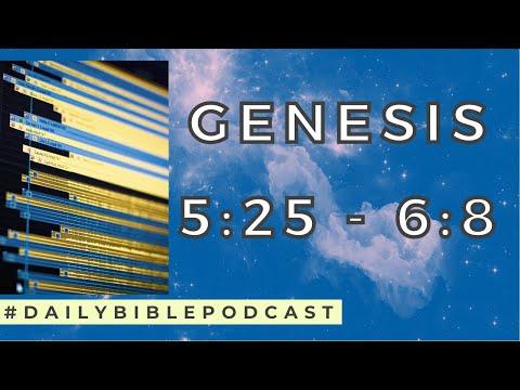 Wake Up to the Bible Podcast - Bereshit - Genesis 5:25-6:8