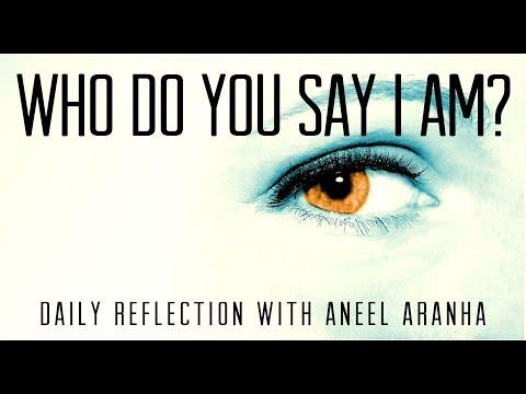 Daily Reflection with Aneel Aranha | Matthew 16:13-23 | August 8, 2019