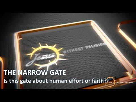 Enter Through The Narrow Gate: Matthew 7:13-14 Explained