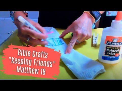 Craft Ideas: Keeping Friends (Matthew 18:15-20) Sunday School Activities