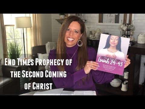 End Times Prophecy of the Second Coming of Christ (Isaiah 24-26)