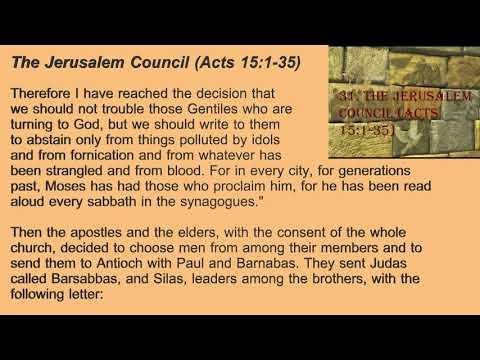 31. The Jerusalem Council (Acts 15:1-35)