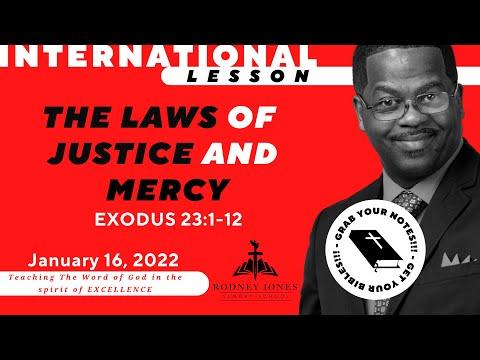 The Laws of Justice and Mercy, Exodus 23:1-12, January 16, 2021, Sunday School lesson (Int)