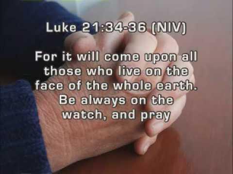 worldwidechurchofgod.com "Luke 21:34-36 (NIV)"