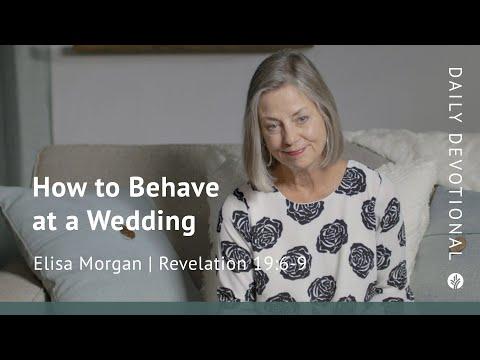 How to Behave at a Wedding | Revelation 19:6–9 | Our Daily Bread Video Devotional