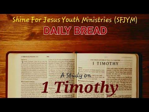 1 Timothy 1:17-20, Daily Bread (SFJYM)