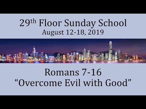 Come Follow Me for August 12-18 - Romans 7-16: Overcome Evil with Good