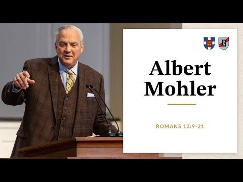 Albert Mohler | Romans 12:9-21