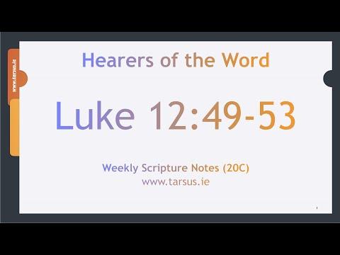 Luke 12:49-53 Fire on the earth!