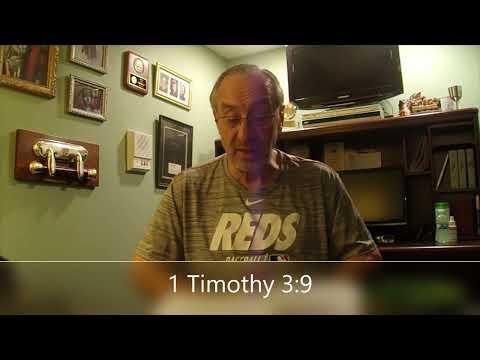 Trinity Bible Study June 2, 2022 1 Timothy 3:7-11