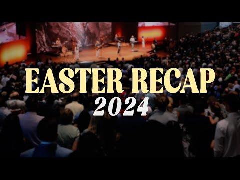 Easter 2024  |  Recap  |  Cornerstone Chapel