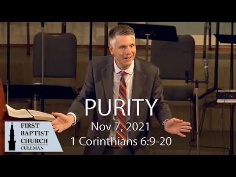 Nov 7, 2021, - Purity - 1 Cor 6:9-20 - Tom Richter