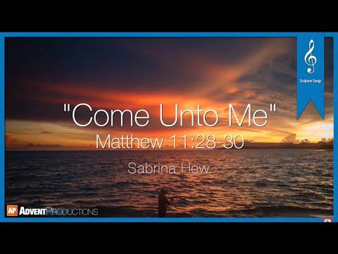 Matthew 11:28-30 [[ORIGINAL]] | Come Unto Me | Sabrina Hew