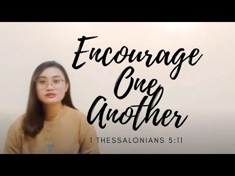 Encourage One Another (1 Thessalonians 5:11)