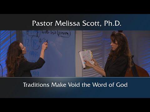 Colossians 2:8 Traditions Make Void the Word of God - Colossians Ch. 2 #5