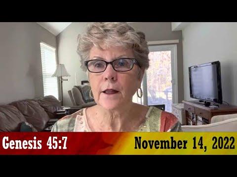 Daily Devotionals for November 14, 2022 - Genesis 45:7 by Bonnie Jones