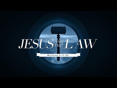 Jesus and the Law (Matthew 5:17-20)