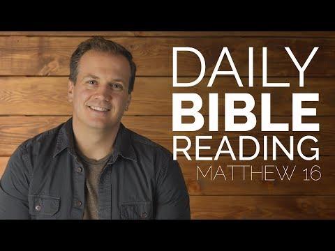 Daily Video Bible Reading - Matthew 16 - 1/22/2018