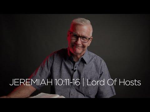Jeremiah 10:11-16 | Lord Of Hosts