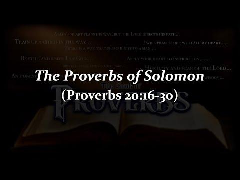 Proverbs 20:16-30. 5/25/22