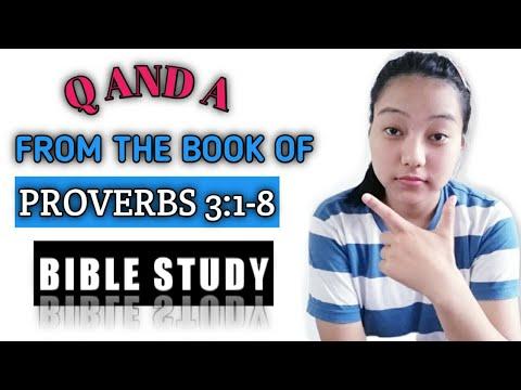 Q and A From The Book of Proverbs 3:1-8| Bible Study| Leche Koza