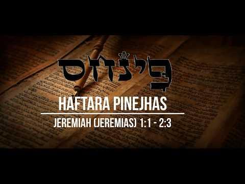 Haftara Pinjhas Jeremiah 1:1 - 2:3  הפטרה לשבת פנחס - נוסח ספרדי ירושלמי