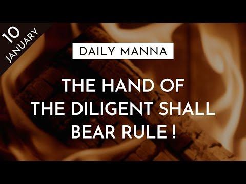 The Hand Of The Diligent Shall Bear Rule! | Proverbs 12:24 | Daily Manna