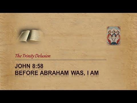 John 8:58 Explained