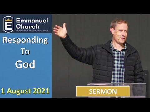 SERMON "Responding to God" || Exodus 17:8-18:12 || 1 August