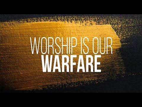 Worship Is Our Warfare - Nehemiah 8:1-8