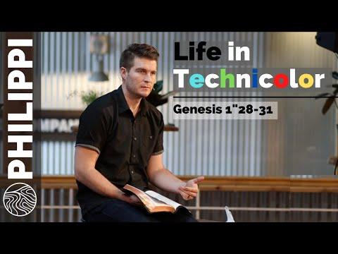 Life in Technicolor | Genesis 1:28-31