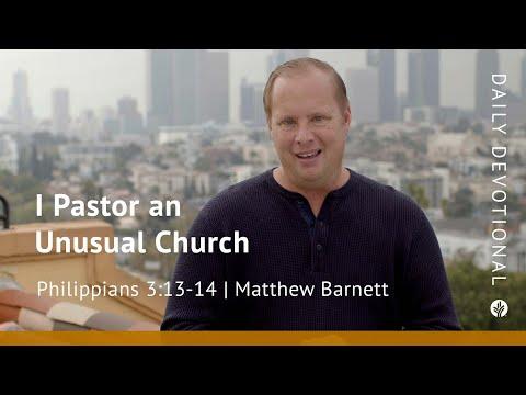 I Pastor an Unusual Church | Philippians 3:13–14 | Our Daily Bread Video Devotional